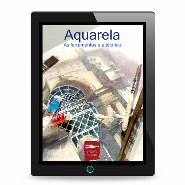 E-book – Aquarela – As ferramentas e a Técnica